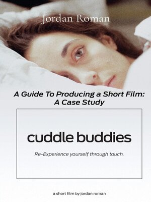 cover image of A Complete Guide to Producing a Short Film